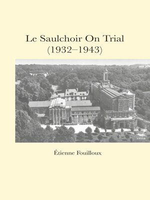 cover image of Le Saulchoir On Trial (1932-1943)